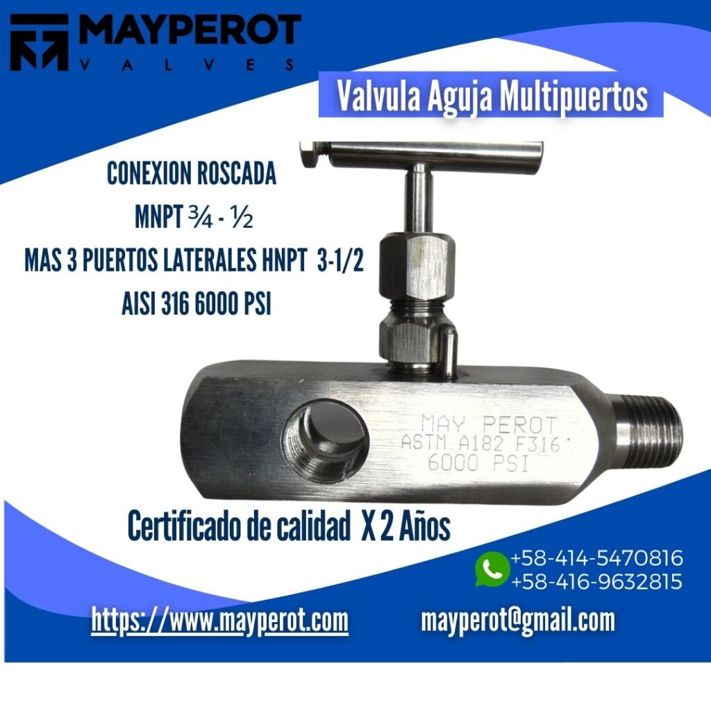 Valvula Aguja Multipuerto